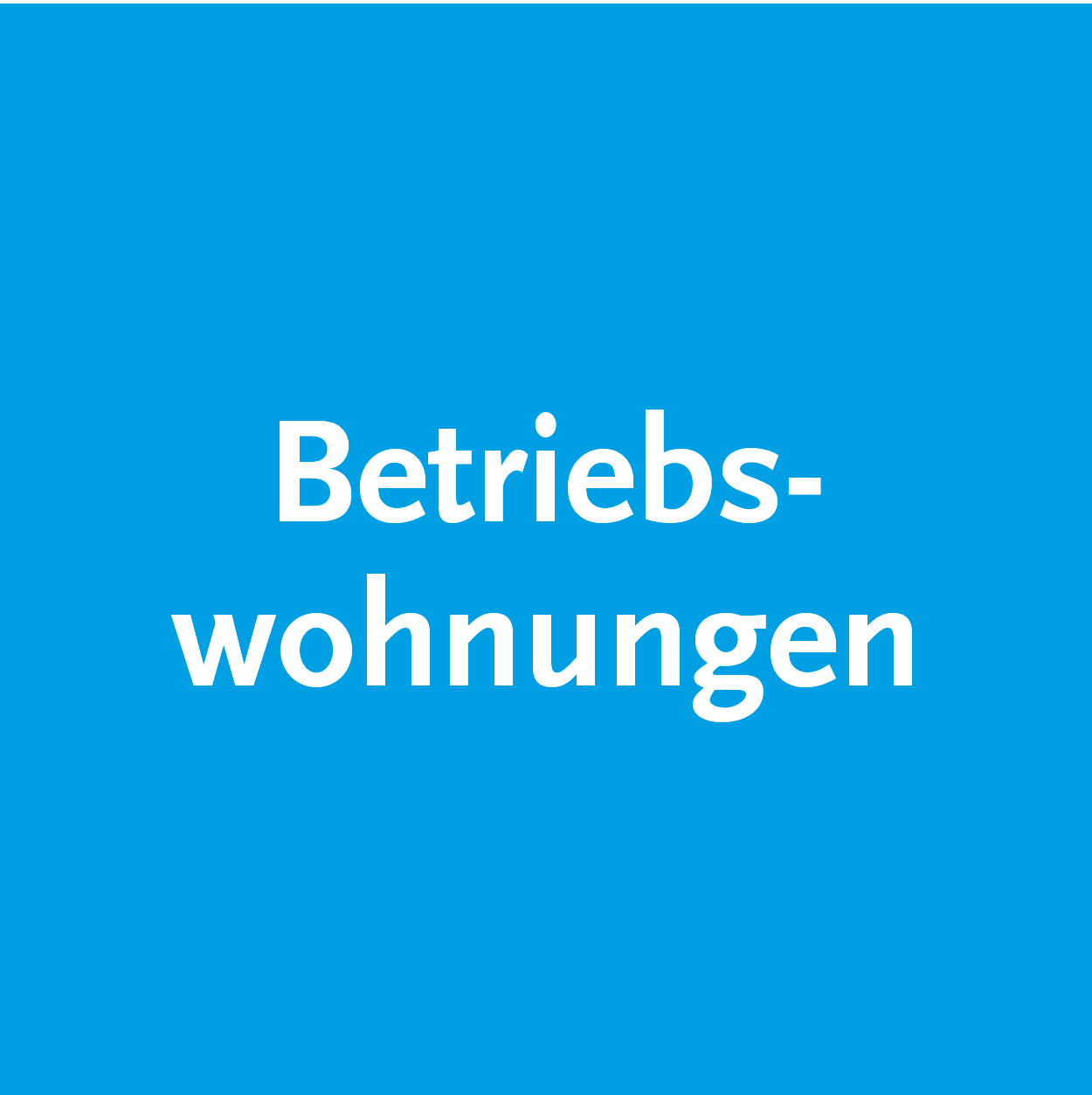 Betriebswohnungen